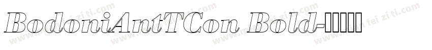 BodoniAntTCon Bold字体转换